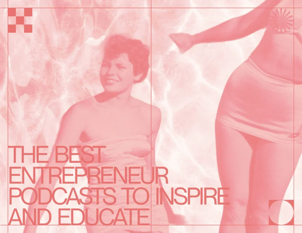 Best Podcasts for Entrepreneurs: Learn &amp; Grow Your Business