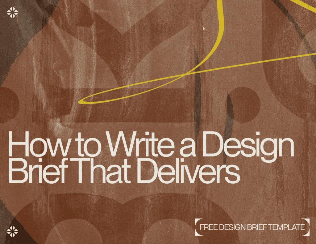 How to Write a Design Brief That Delivers