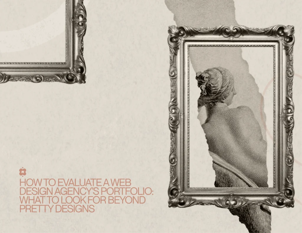 How to Evaluate a Web Design Agency’s Portfolio